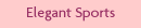 Elegant Sports